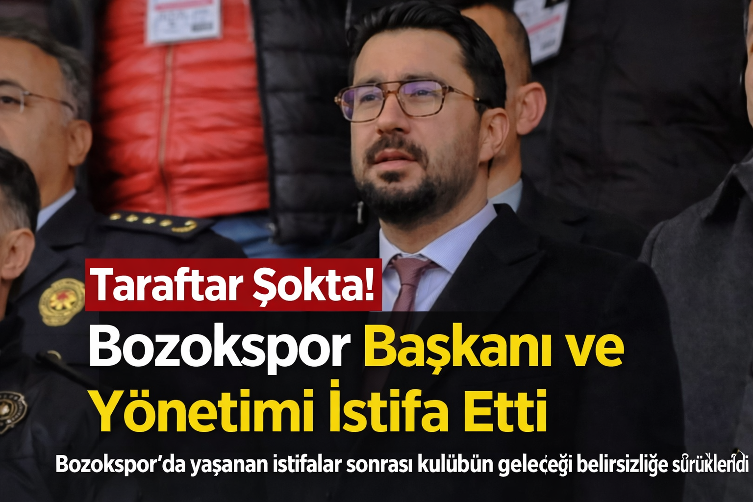Taraftar Şokta! Bozokspor Başkanı ve Yönetimi İstifa Etti