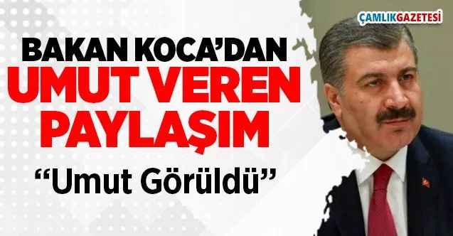 Bakan Koca'dan umut veren paylaşım