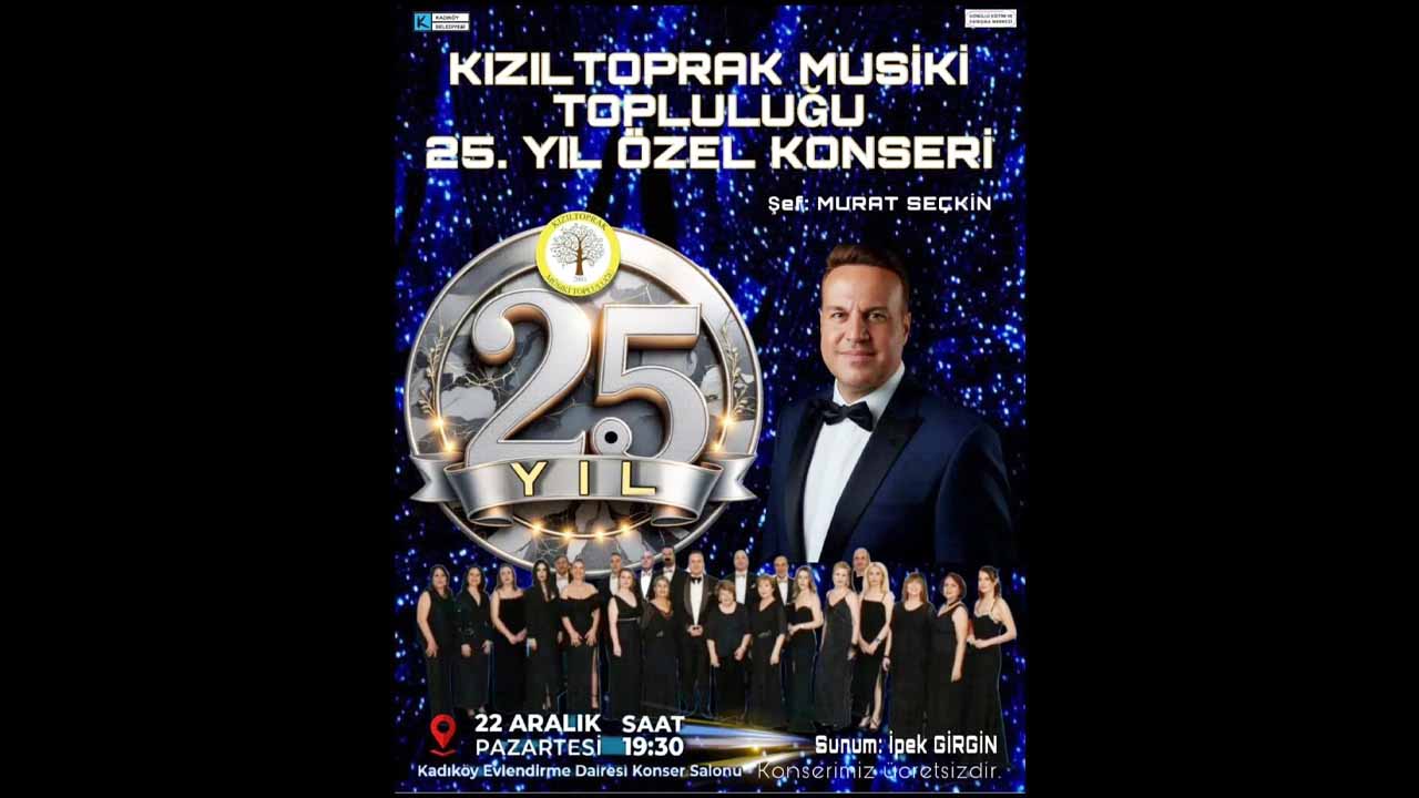 Kızıltoprak Musiki Topluluğu’ndan 25. Yıla Yakışır Özel Konser