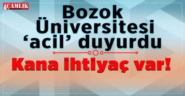 Yozgat Bozok Üniversitesi 'acil' duyurdu