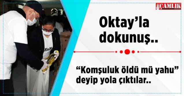 Dokunuş “Komşuluk öldü mü yahu” parolasıyla çıktı