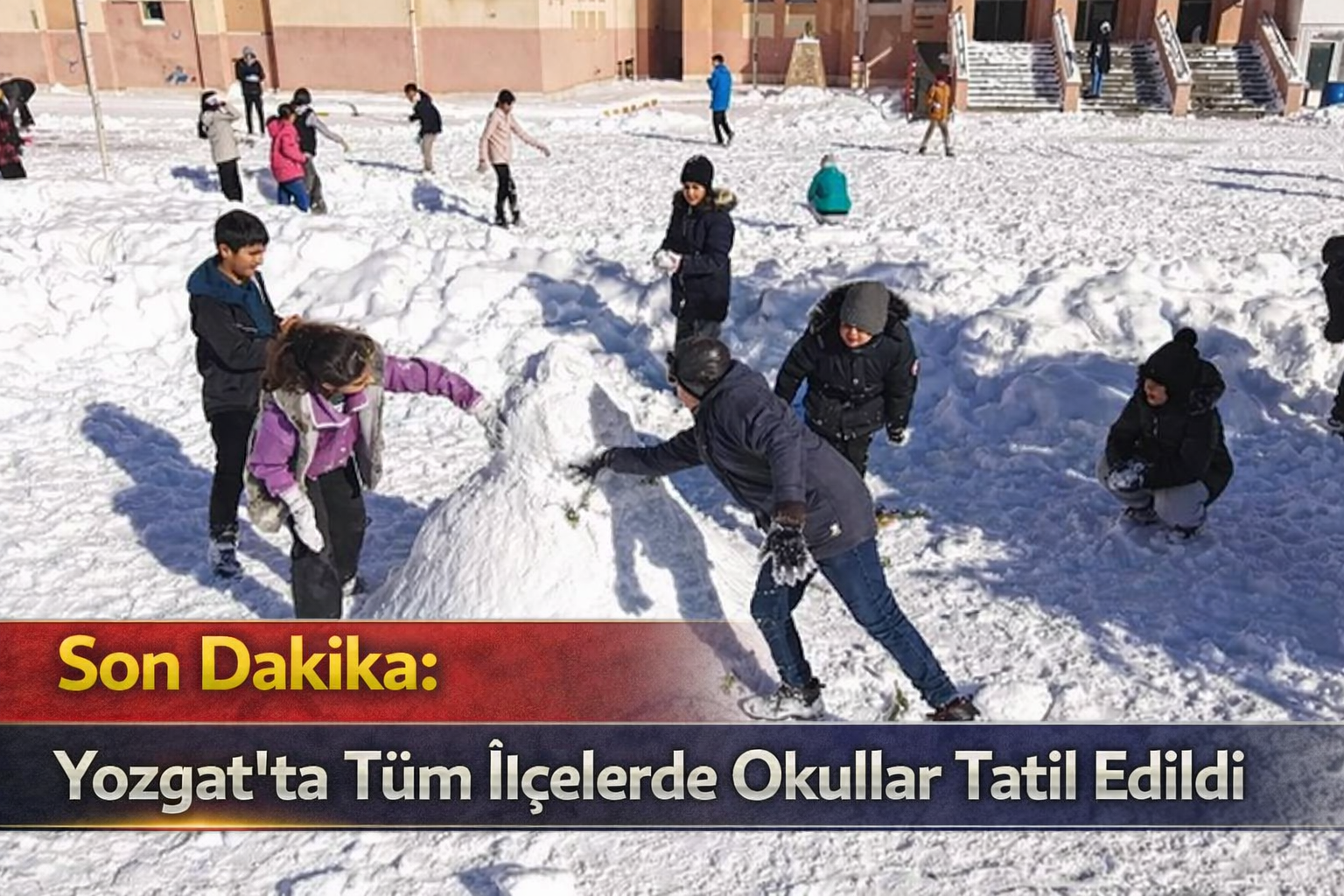 Yozgat’ta Tüm İlçelerde Okullar Tatil Edildi