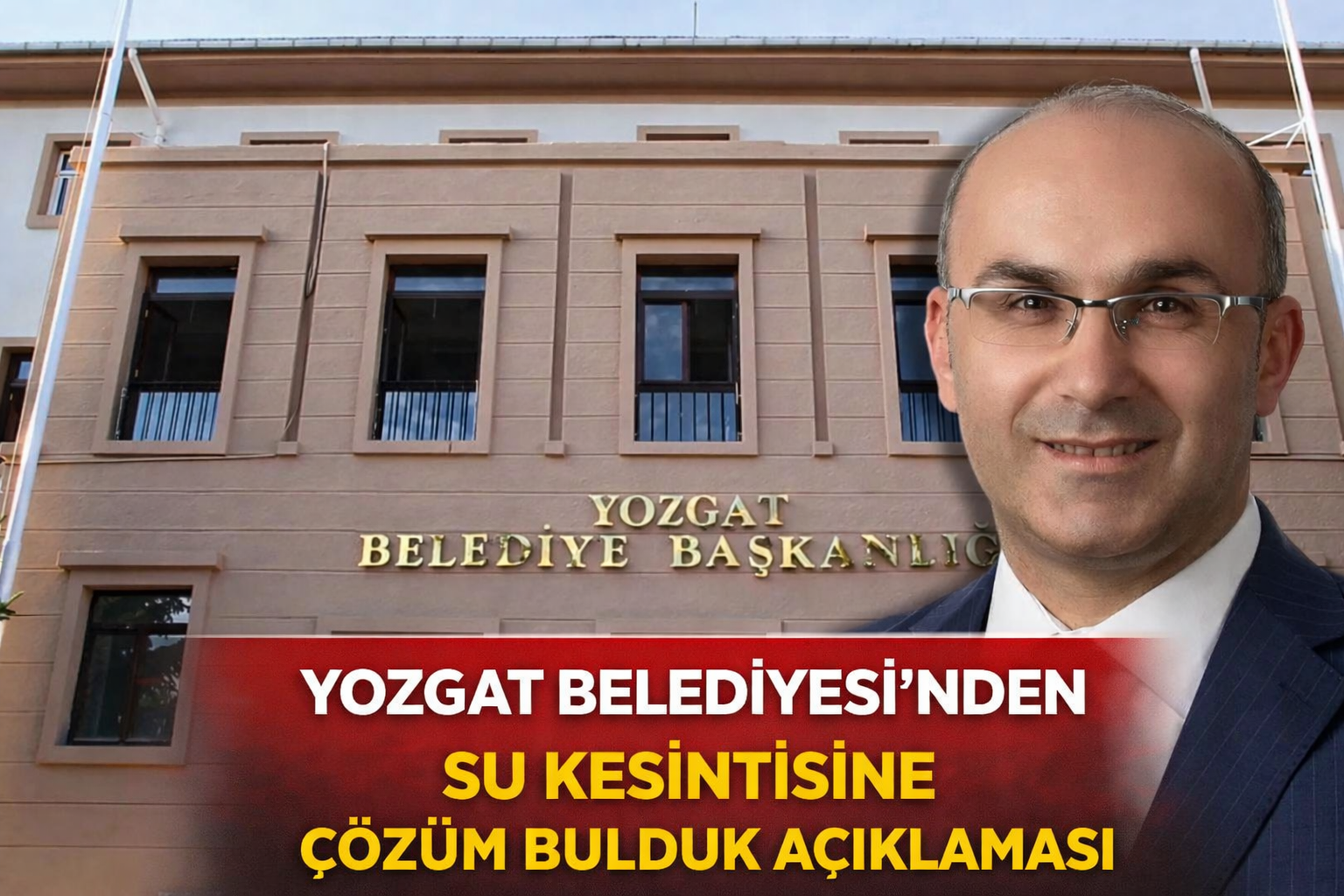 Yozgat Belediyesi'nden Su Kesintisine Çözüm Bulduk Açıklaması