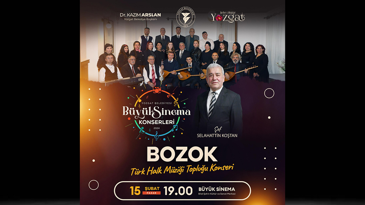 Yozgat’ta Türkü Gecesi: Bozok Türk Halk Müziği Topluluğu Büyük Sinema’da Sahne Alacak