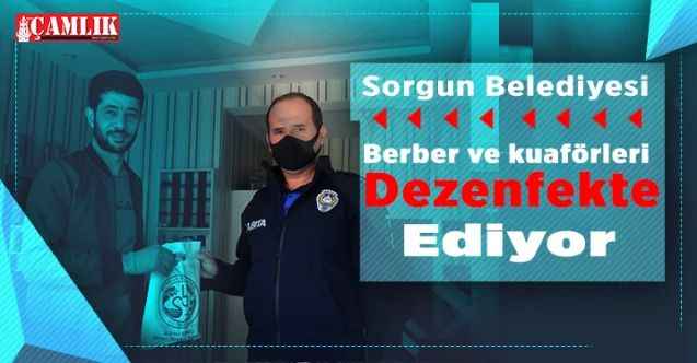 Sorgun’da berber ve kuaförler dezenfekte edildi