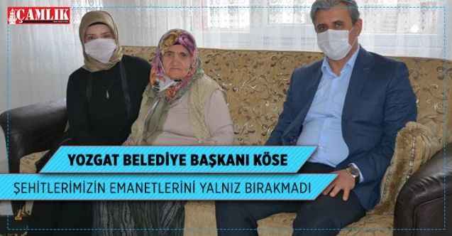Başkan Köse, Şehitlerin emaneti olan annelerini yalnız bırakmadı