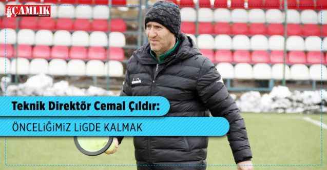 Yozgatspor 1959 FK Teknik Direktörü Cemal Çıldır: Önceliğimiz ligde kalmak
