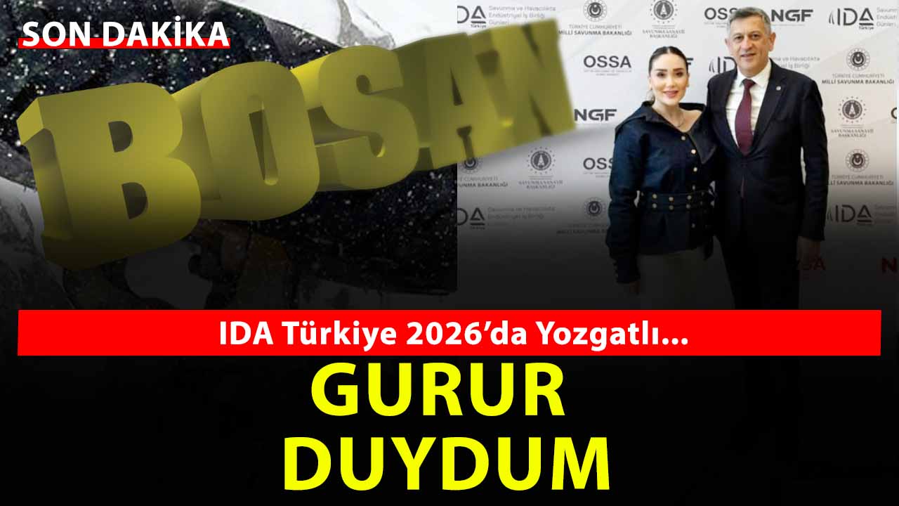 Savunma Sanayiinin Yozgat isimlerinden Bektaş Mutluer: IDA Türkiye ile Küresel İş Birlikleri Güçlenecek