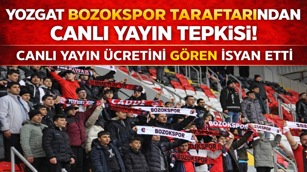 Yozgat Bozokspor Taraftarından Canlı Yayın Tepkisi! Canlı Yayın Ücretini Gören İsyan Etti