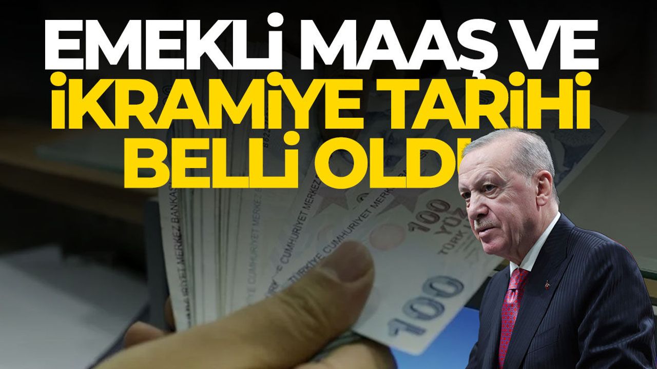 Erdoğan Emekli maaşı ve bayram ikramiyesi Ödeme tarihini Açıkladı