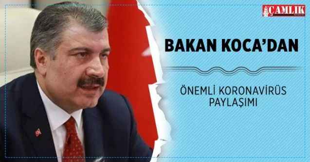 Bakan Koca'dan önemli Koronavirüs paylaşımı