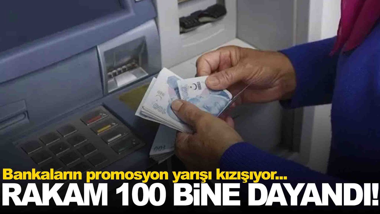 Emekli Promosyonlarında Rekor Yarışı! Bankaların Teklifleri 100 Bin TL’ye Yaklaştı