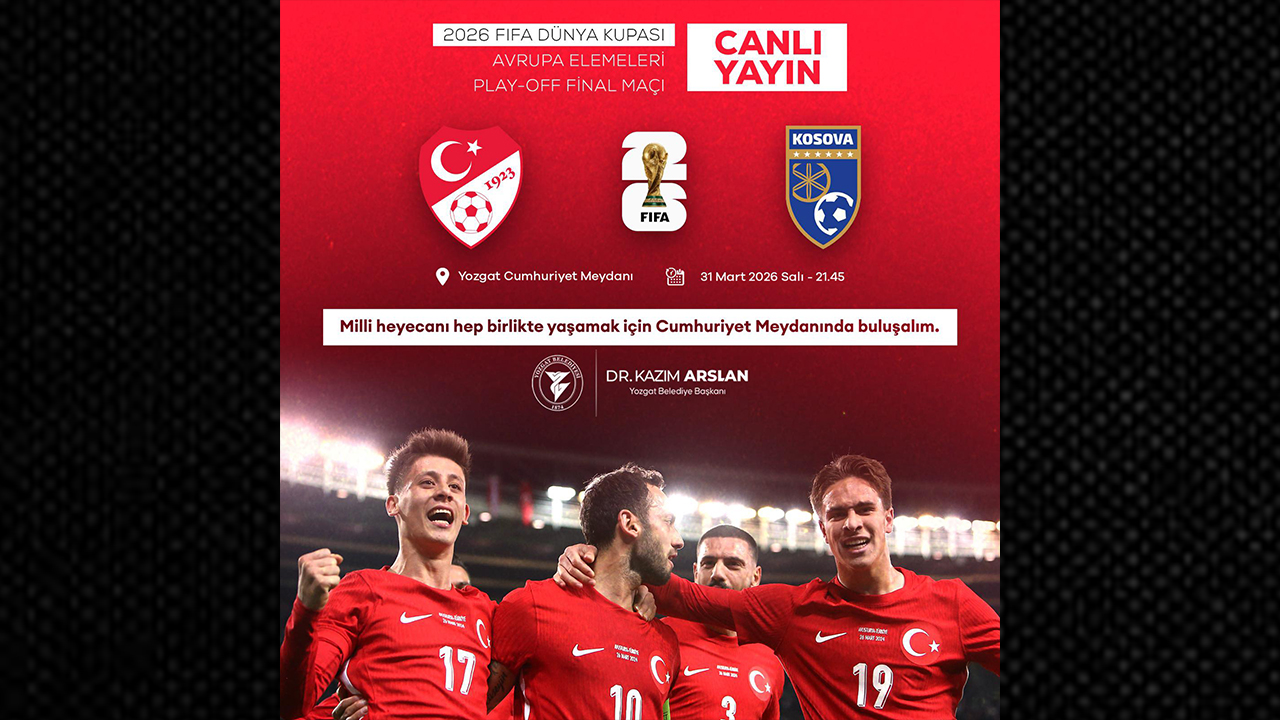 Yozgat Cumhuriyet Meydanı’nda Milli Gurur: Play-Off Finali Dev Ekranda!
