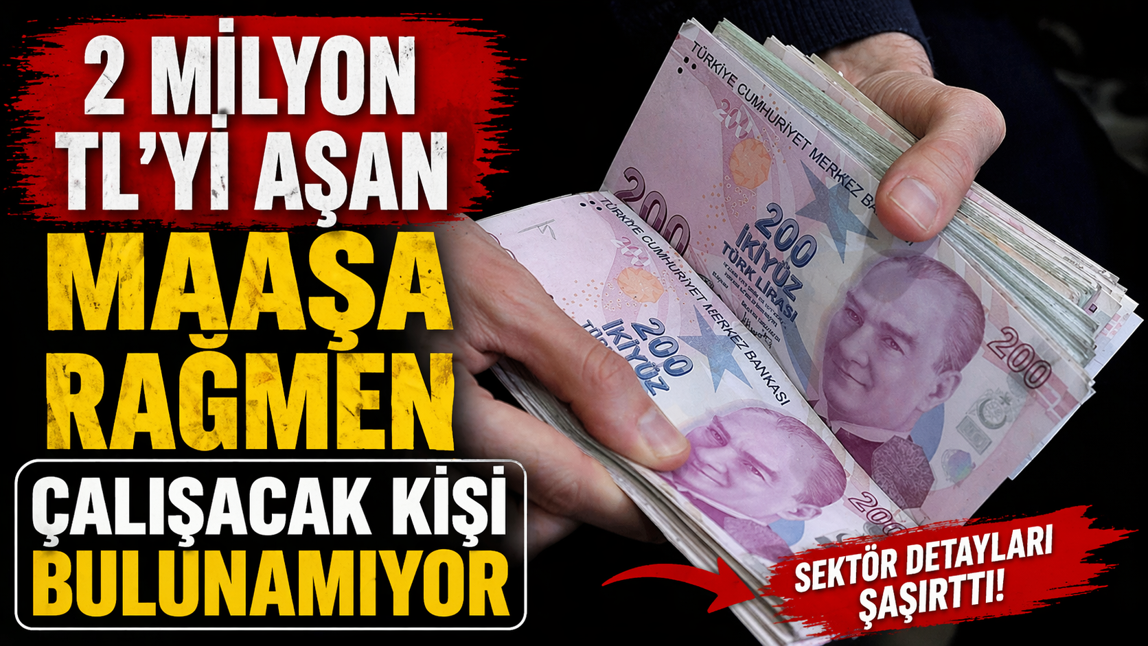 Türkiye’de 2 Milyon TL Kazandıran Meslekler: Maaş Var Ama Çalışacak Kimse Yok