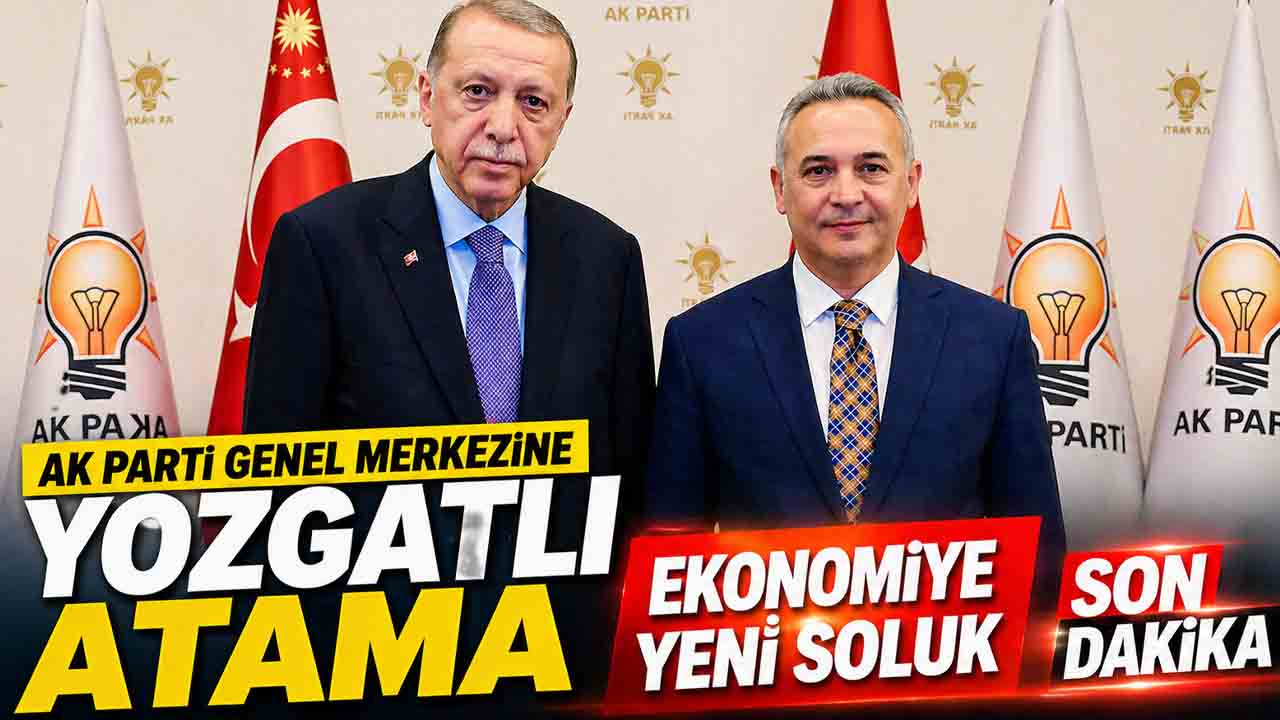 AK Parti Genel Merkezi’ne Yozgatlı atama: Mücahit Altunok görevde