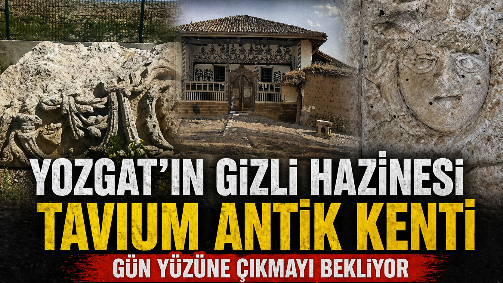 Yozgat’ın Gizli Hazinesi Tavium Antik Kenti Gün Yüzüne Çıkmayı Bekliyor