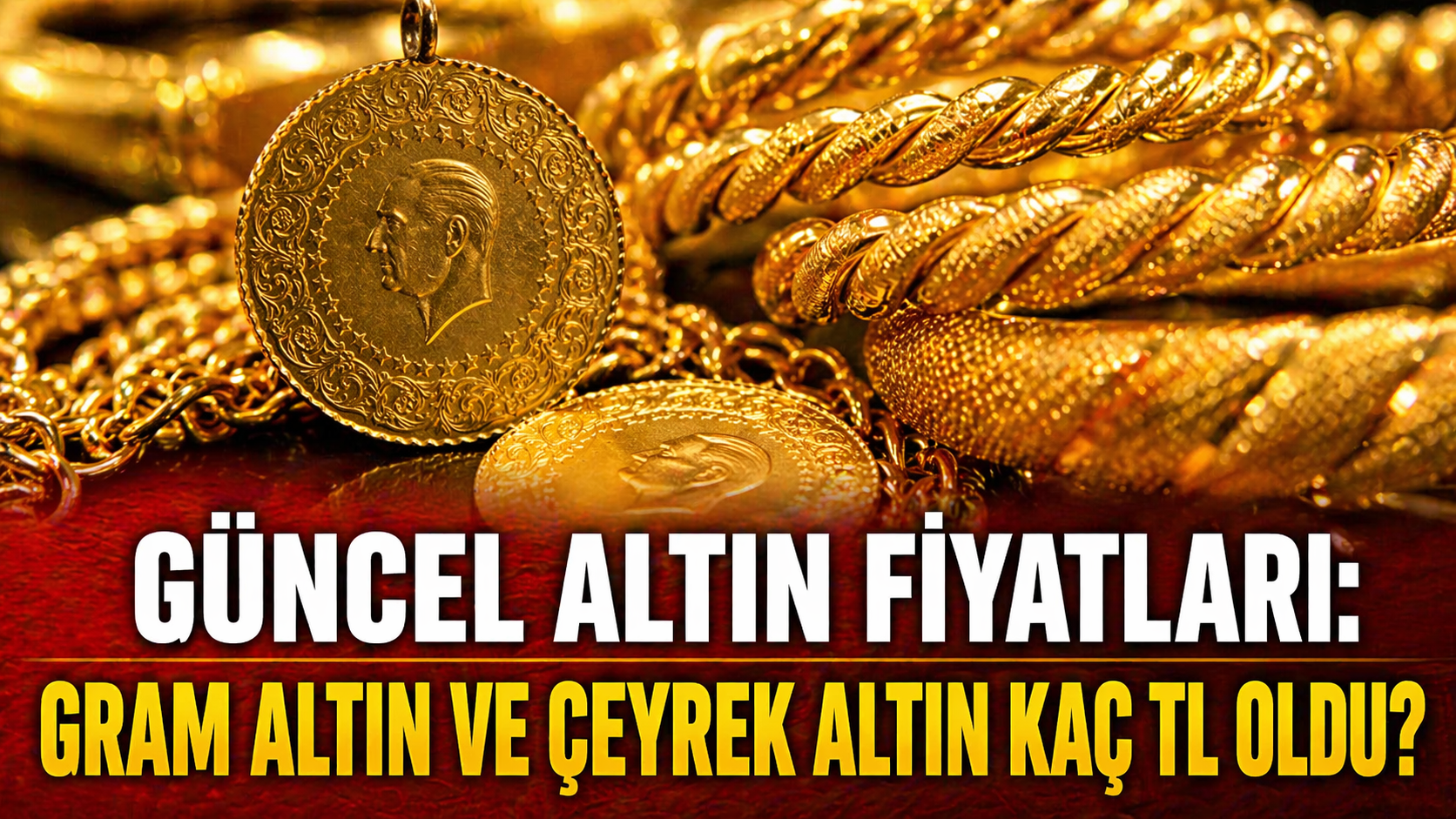 25 Nisan 2026 Güncel Altın Fiyatları: Gram Altın ve Çeyrek Altın Kaç TL Oldu?