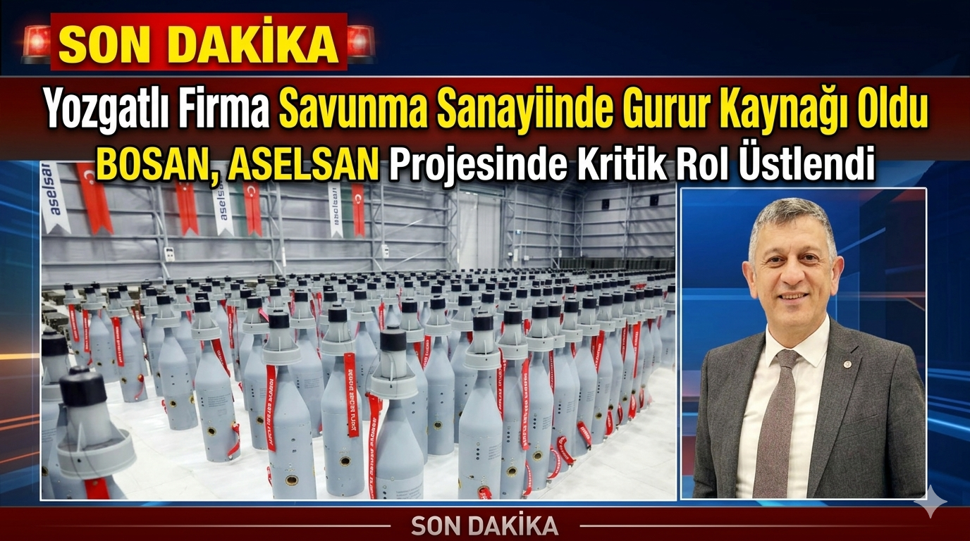 Yozgatlı Firma Savunma Sanayiinde Gurur Kaynağı Oldu: