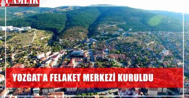 Tapu Kadastro Genel Müdürlüğü Yozgat'a Felaket Kurtarma Merkezi kurdu