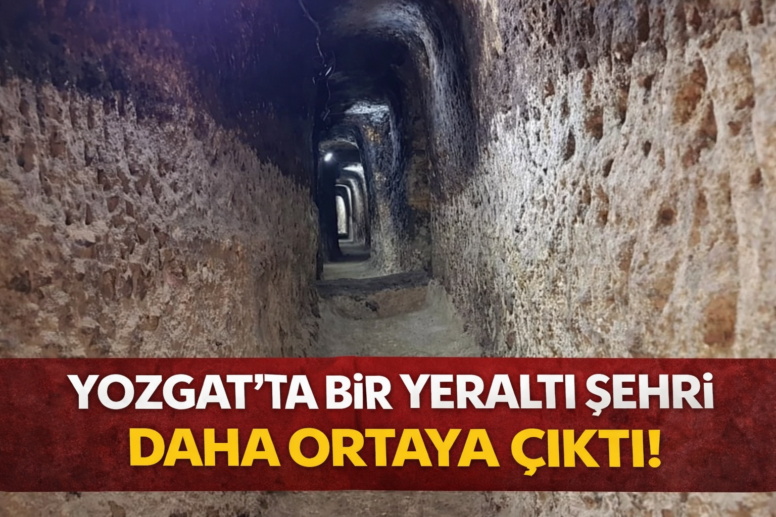 Yozgat’ta Bir Yeraltı Şehri Daha Ortaya Çıktı! Özler Yeraltı Şehri Nerede?