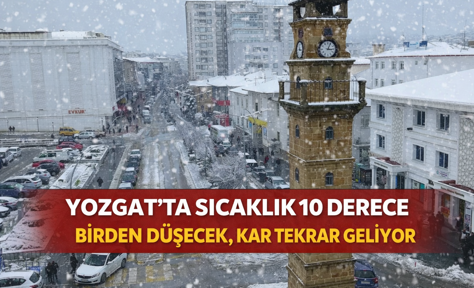Yozgat’ta Sıcaklık 10 Derece Birden Düşecek, Kar Tekrar Geliyor