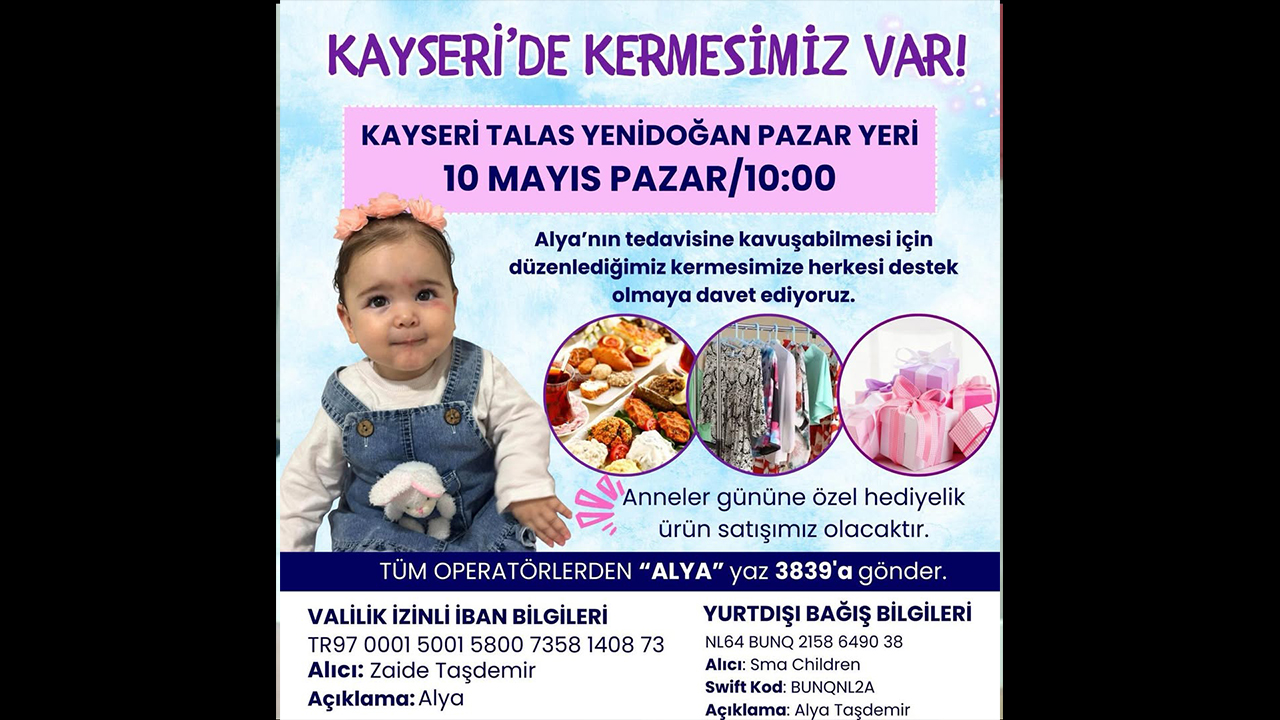 Yozgatlı SMA Hastası Alya Bebek İçin Umut Kermesi
