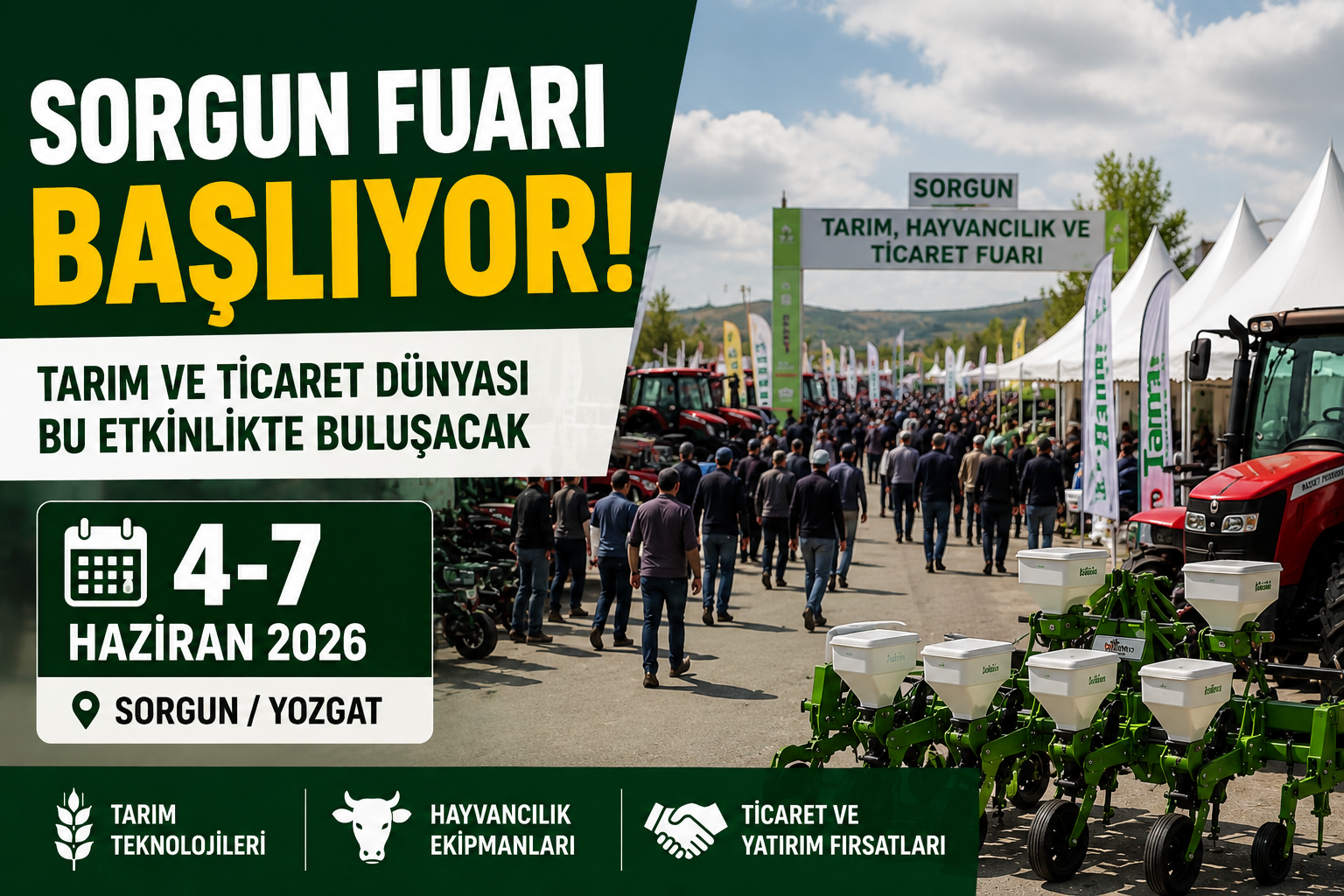 Sorgun Fuarı Başlıyor! Tarım ve Ticaret Dünyası Bu Etkinlikte Buluşacak