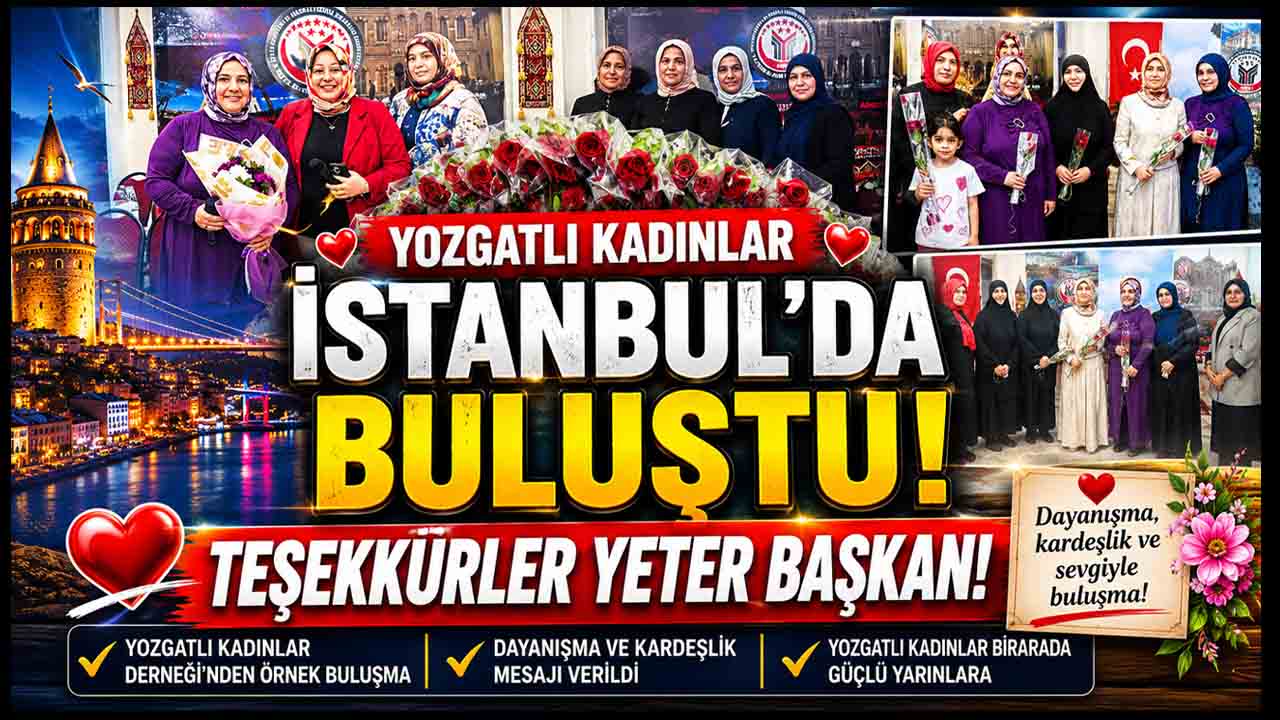İstanbul’daki Yozgatlı Kadınlardan Anlamlı Buluşma! Anne sıcaklığında bir gün