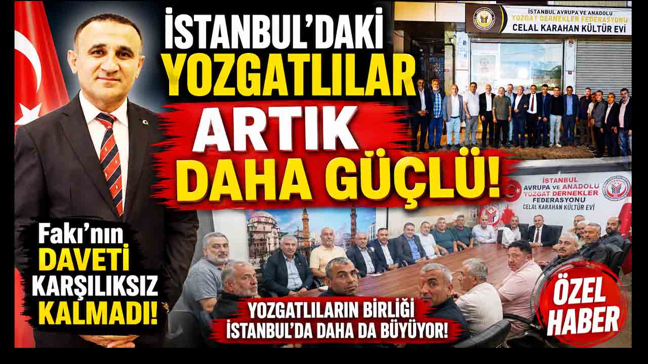 İstanbul’daki Yozgatlıları Aynı Çatı Altında Buluşturuyor! Mustafa Fakı’dan Birlik Mesajı