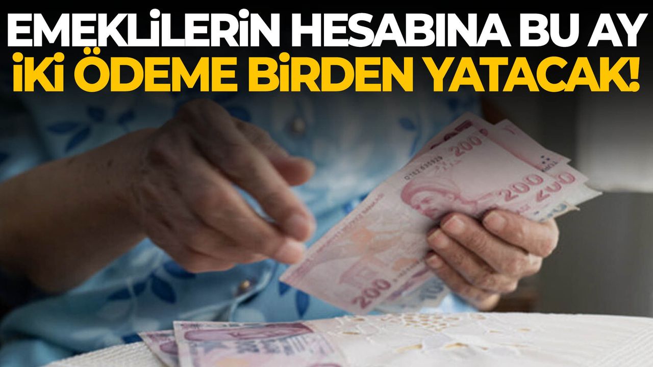 Emeklilere Çifte Ödeme Müjdesi: Maaş ve İkramiye Birlikte Yatacak