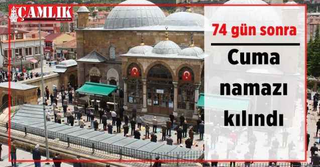 74 gün sonra Yozgat'ta da Cuma namazı kılındı