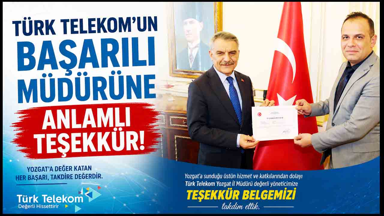 Yozgat Türk Telekom’a Başarı Ödülü! İl Müdürü Emre Bakır ve Personeline Valilikten Teşekkür