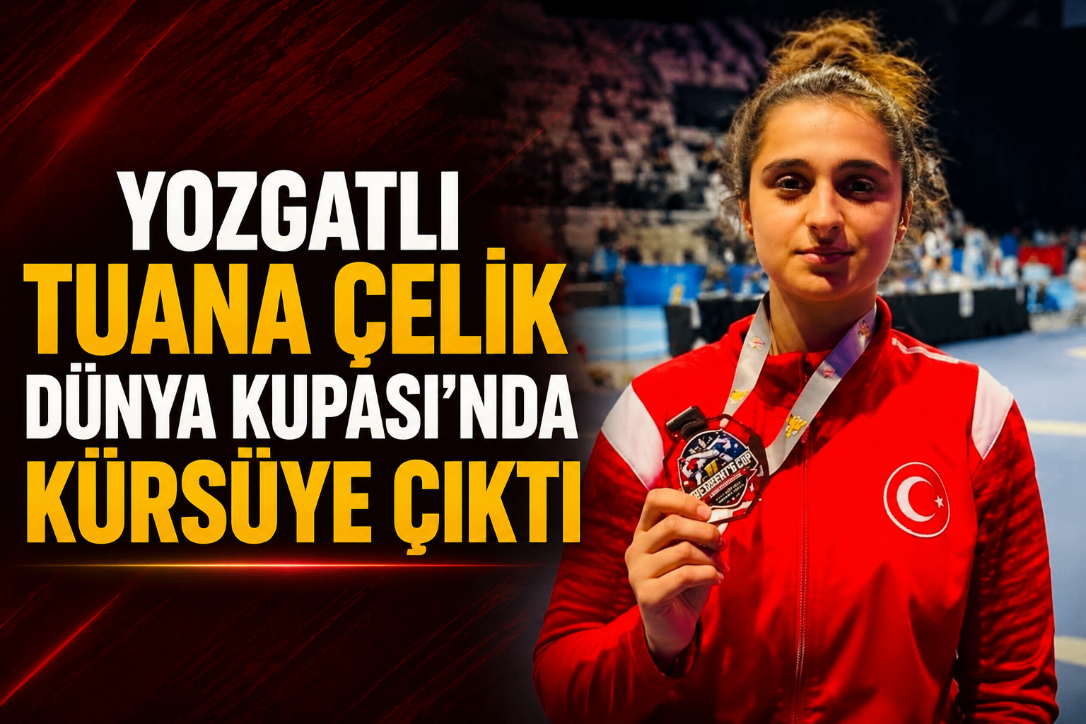 Yozgatlı Tuana Çelik Dünya Kupası’nda Kürsüye Çıktı