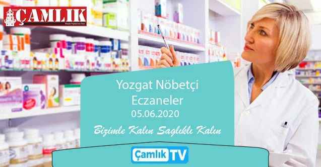 5 Haziran Yozgat ve ilçelerinde nöbetçi eczaneler