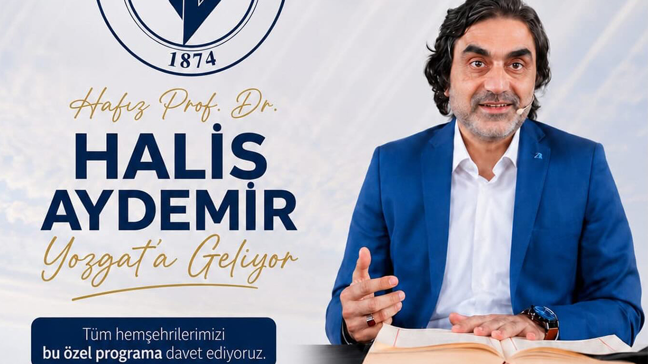 Yozgat’ta Allah’ın Adaleti Konulu Söyleşi: Hafız Prof. Dr. Halis Aydemir Vatandaşlarla Buluşacak