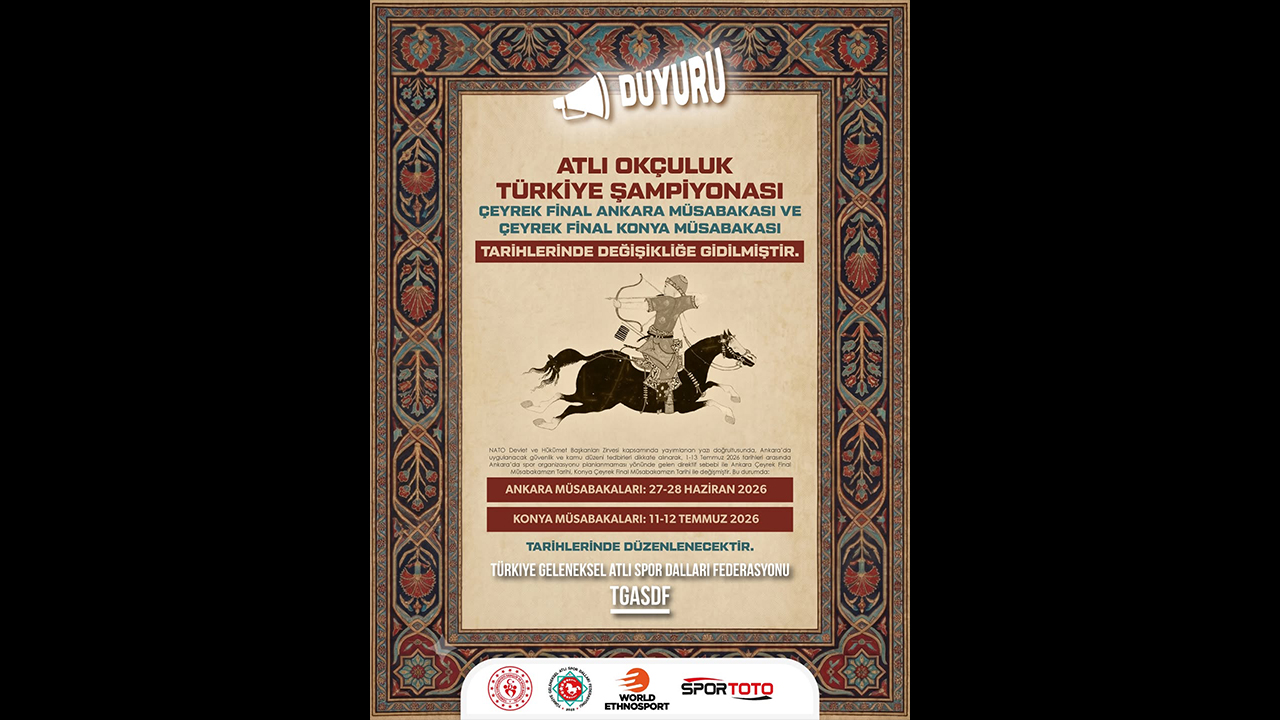 Atlı Okçuluk Türkiye Şampiyonası Çeyrek Final Tarihleri Değişti: Ankara ve Konya Müsabakaları Yenilendi