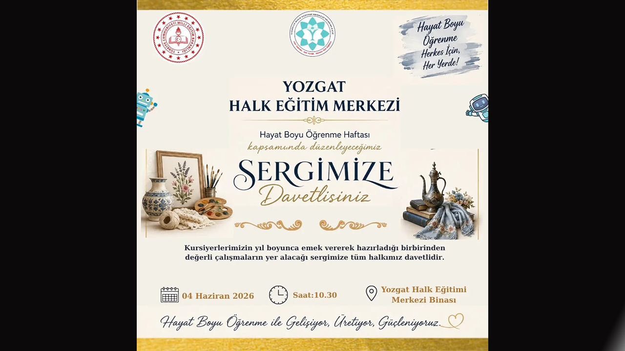 Yozgat Halk Eğitimi Merkezi’nden El Emeği Göz Nuru Sergi