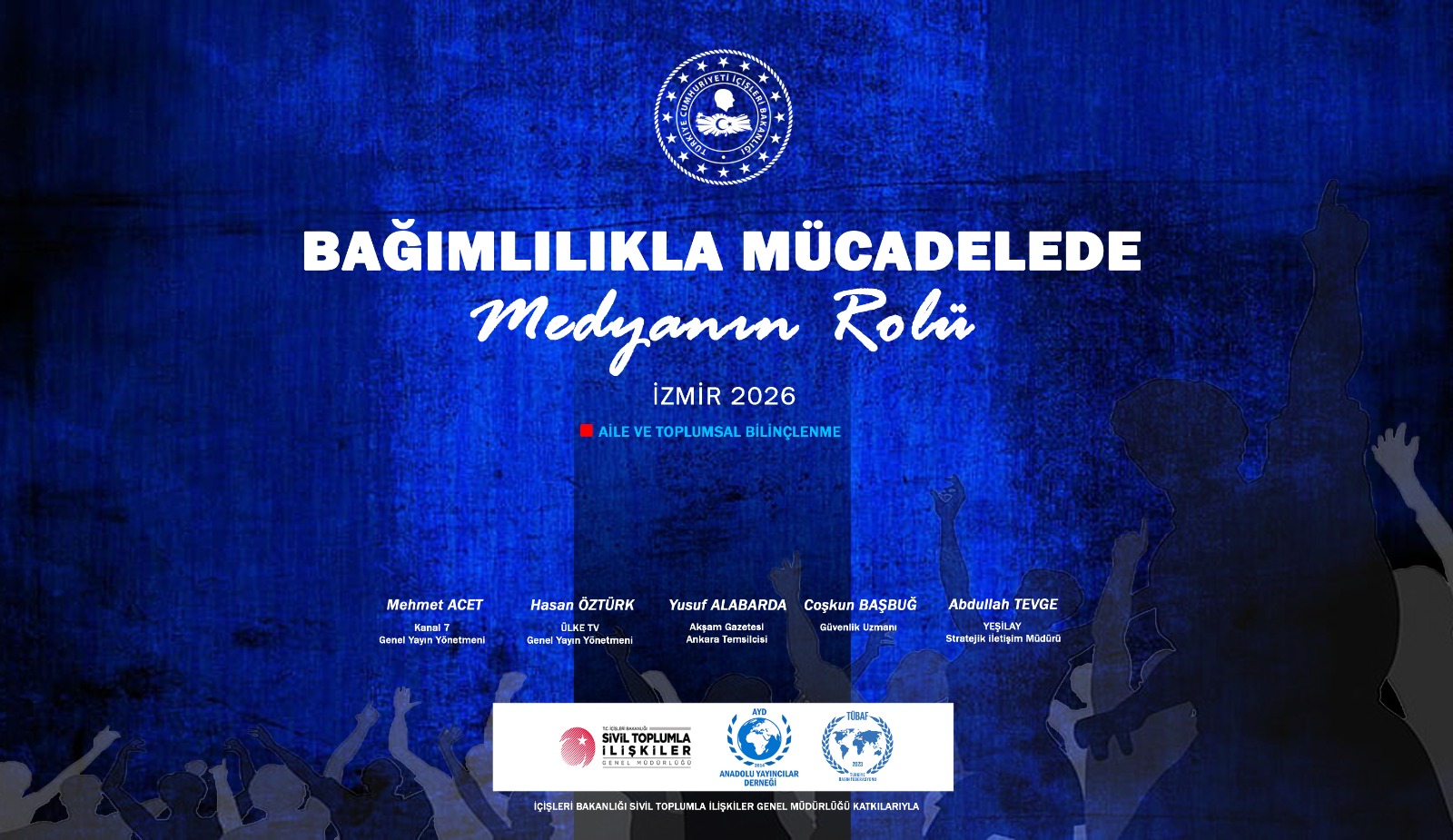 Bağımlılıkla Mücadelede Medyanın Gücü İzmir’de Masaya Yatırılacak