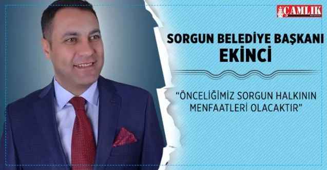 Başkan Ekinci, Önceliğimiz Sorgun halkının menfaatleri