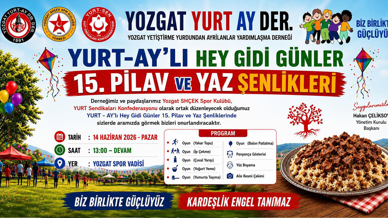Yozgat’ta Geleneksel 15. Pilav ve Yaz Şenliği İçin Davet: Spor Vadisi’nde Kardeşlik Buluşması