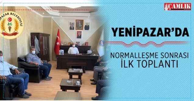 Yenipazar'da normalleşme sonrası ilk toplantı