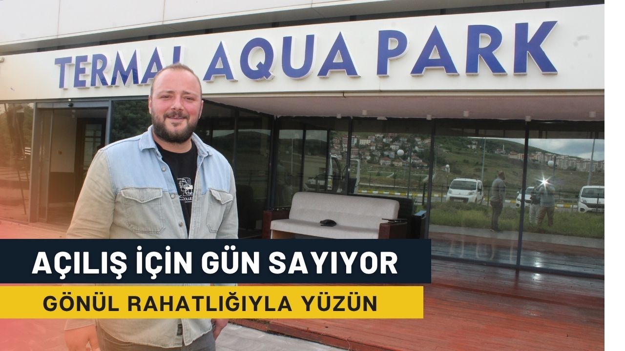Yozgat Termal Aquapark ve Spor Kompleksi Açılış İçin Gün Sayıyor!