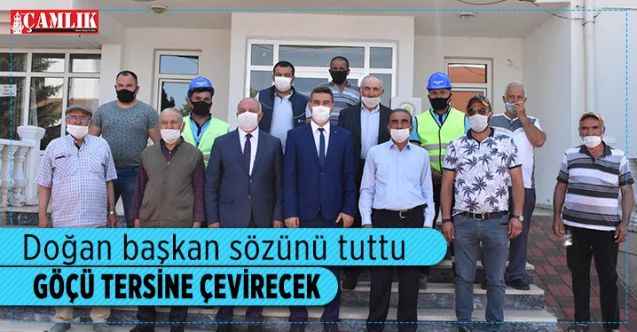 Doğan Başkan sözünü tuttu : Doğankent’te göçü tersine çevirecek