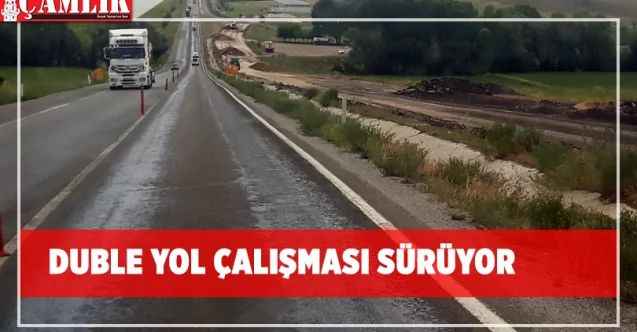 Yozgat-Sorgun arasındaki duble yol çalışmaları sürüyor
