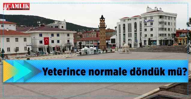 Yeterince normale döndük mü?