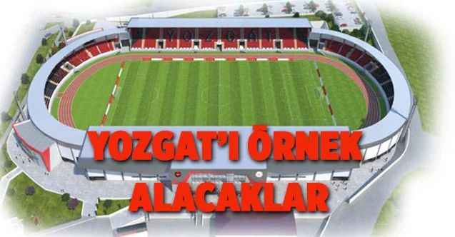 Yozgat’ı örnek alacaklar