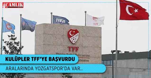 Kulüpler Federasyona başvurdu  Aralarında Yozgatspor’da var