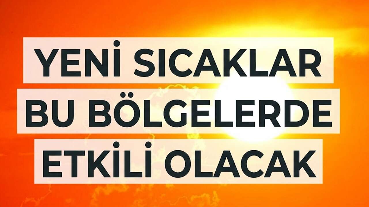 Sıcaklar Rekora Hazırlanıyor: Meteoroloji Uzmanları Hava Durumu Raporunu Paylaştı