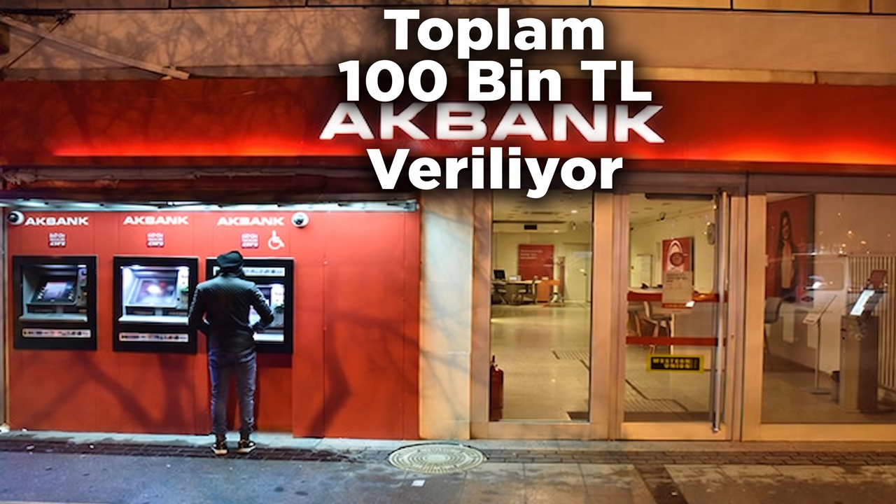 Emekliye Akbank'tan Ödeme: Promosyonla Birlikte Toplam 100 Bin TL Veriliyor