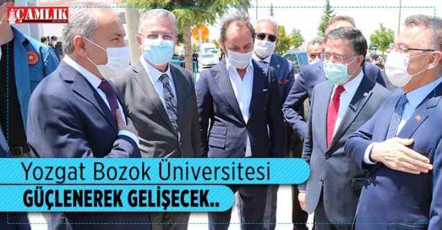 Cumhurbaşkanı Yardımcısı Fuat Oktay: Yozgat Bozok Üniversitesi güçlenerek gelişmeye devam edecek